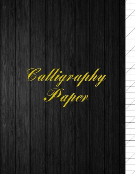 Calligraphy Paper: Slanted Calligraphic Writing for Experienced and Beginner Calligraphers - Blank Write In & Practice Typography Hand Lettered Logo Design - Dark Wood (8.5" x 11" Size)