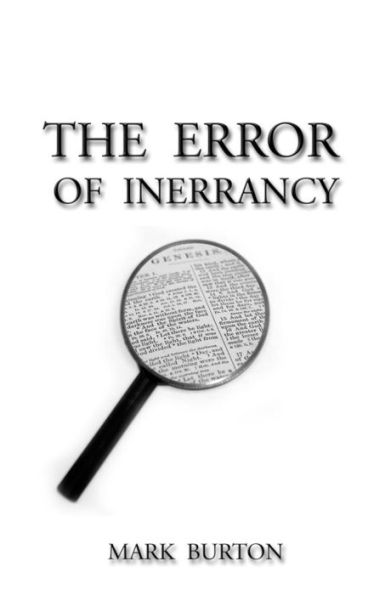 The Error Of Inerrancy