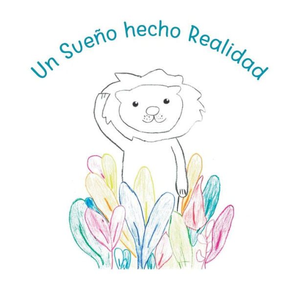 Un Sueño Hecho Realidad