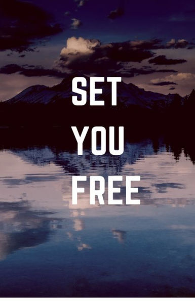 Set You Free - 9781727576689