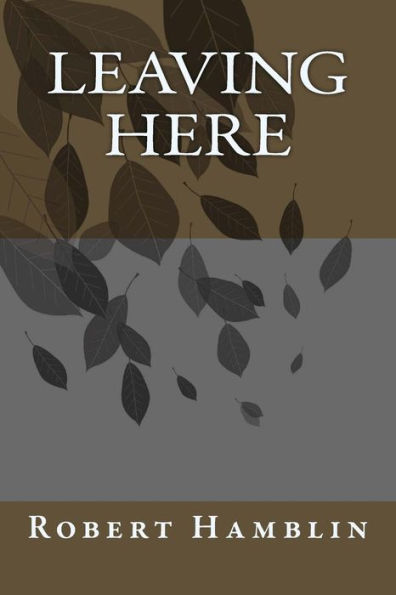 Leaving Here