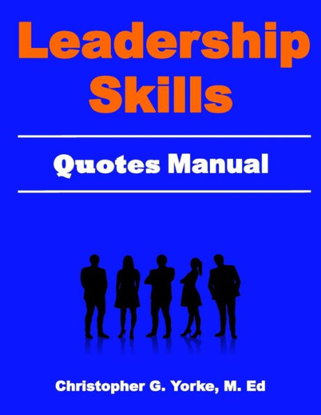 Leadership Skills Quotes Manual