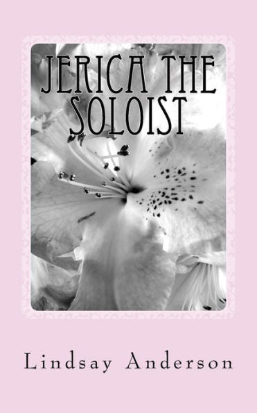 Jerica The Soloist: A Jerica Samuels Novel