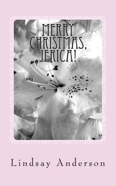 Merry Christmas, Jerica! : A Jerica Samuels Novel