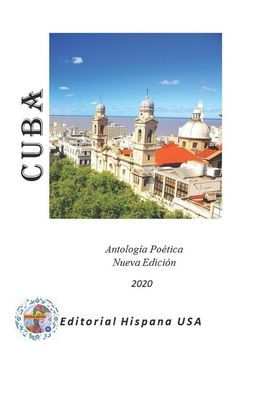 Cuba PoEtica: Antolog?a (Spanish Edition)