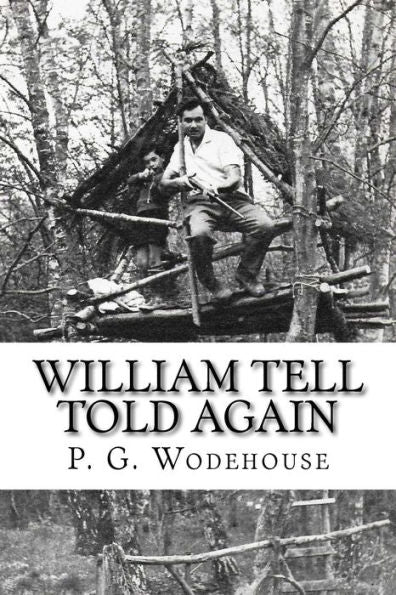 William Tell Told Again - 9781727786200