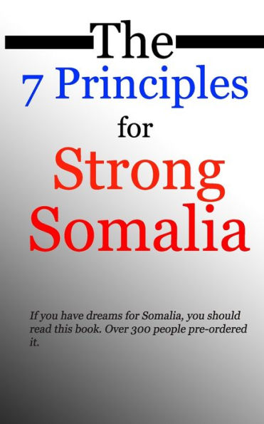 The 7 Principles For Strong Somalia