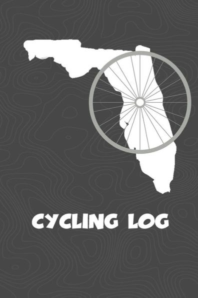 Cycling Log: Florida Cycling Log for tracking and monitoring your workouts and progress towards your bicycling goals. A great fitness resource for any ... Bicyclists will love this way to track goals!