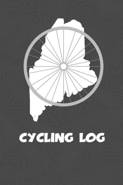 Cycling Log: Maine Cycling Log for tracking and monitoring your workouts and progress towards your bicycling goals. A great fitness resource for any ... Bicyclists will love this way to track goals!
