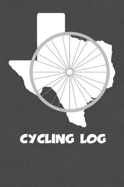 Cycling Log: Texas Cycling Log for tracking and monitoring your workouts and progress towards your bicycling goals. A great fitness resource for any ... Bicyclists will love this way to track goals!