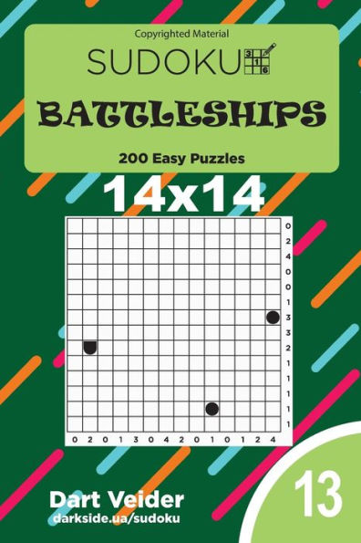 Sudoku Battleships - 200 Easy Puzzles 14X14