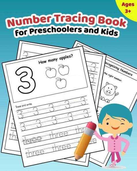 Number Tracing Book For Preschoolers And Kids : Learn How To Write And Count Numbers 1 - 10 With Lots Of Fun Games And Activities