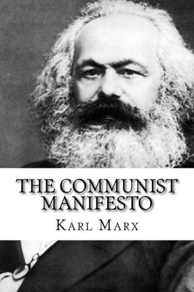 The Communist Manifesto - 9781727853032
