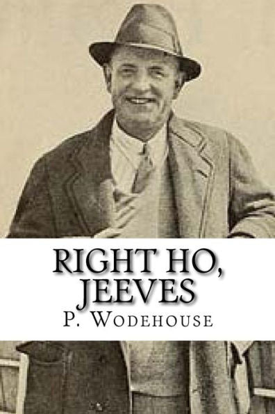 Right Ho, Jeeves - 9781727857269