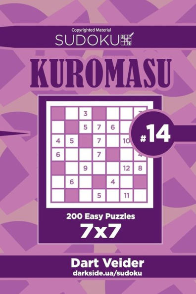Sudoku Kuromasu - 200 Easy Puzzles 7X7