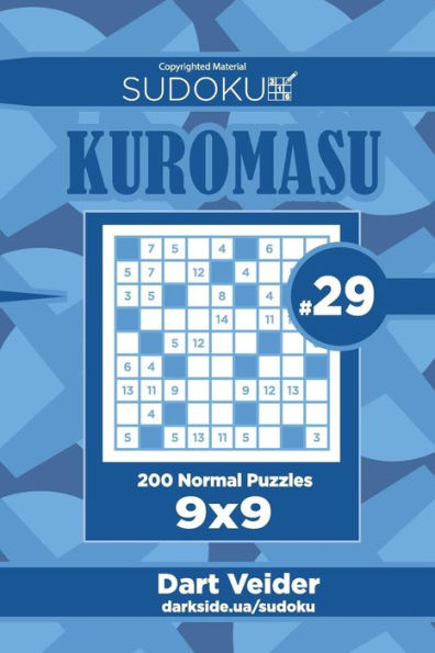 Sudoku Kuromasu - 200 Normal Puzzles 9X9