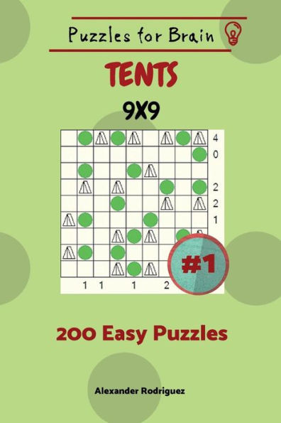 Puzzles For Brain Tents - 200 Easy Puzzles 9X9