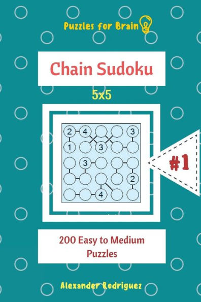 Puzzles For Brain - Chain Sudoku 200 Easy To Medium Puzzles 5X5
