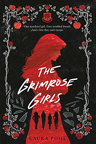 The Grimrose Girls: Dark Academia Fairytale (The Grimrose Girls, 1)