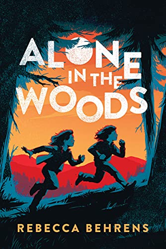 Alone in the Woods - 9781728231013