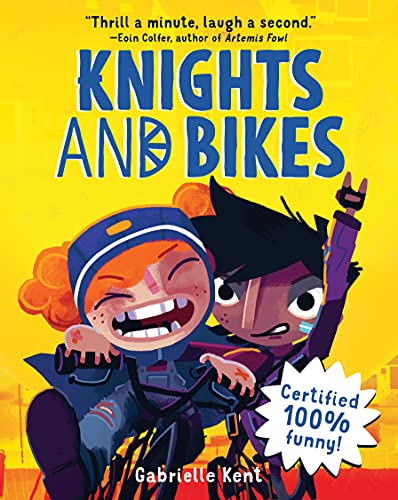 Knights And Bikes (Knights And Bikes, 1)