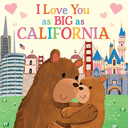 I Love You As Big As California