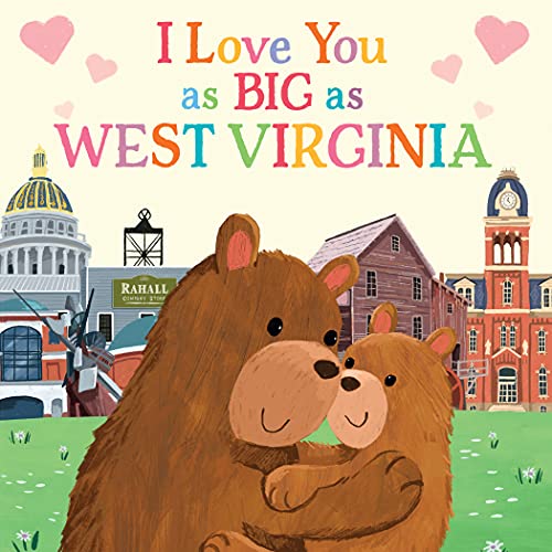 I Love You As Big As West Virginia