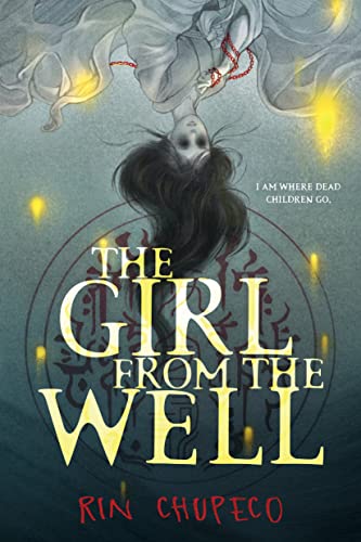 The Girl From The Well - 9781728262345