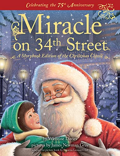 Miracle On 34Th Street: Storybook Edition Of The Heartwarming Christmas Classic For Children