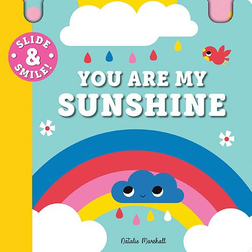 Slide And Smile: You Are My Sunshine