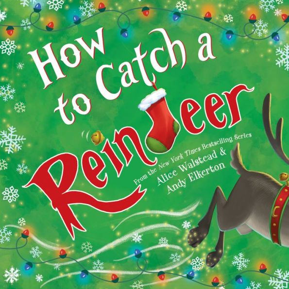 How To Catch A Reindeer - 9781728276137