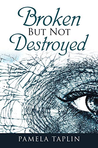 Broken But Not Destroyed - 9781728334516