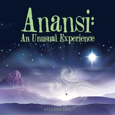 Anansi: an Unusual Experience