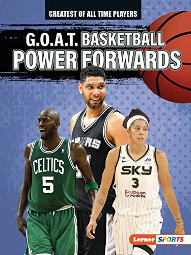 G.O.A.T. Basketball Power Forwards (Greatest Of All Time Players (Lerner ™ Sports))