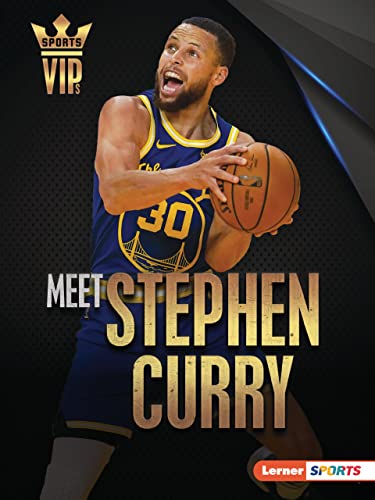 Meet Stephen Curry (Sports Vips (Lerner ™ Sports))