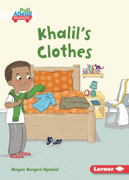 Khalil's Clothes (My World (Pull Ahead Readers ? Fiction)) - 9781728478807