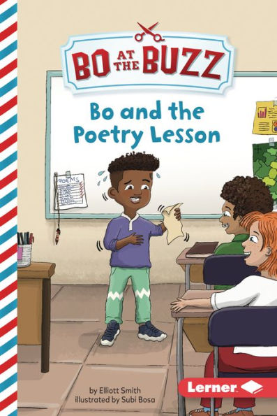 Bo And The Poetry Lesson (Bo At The Buzz (Read Woke ™ Chapter Books)) - 9781728486260