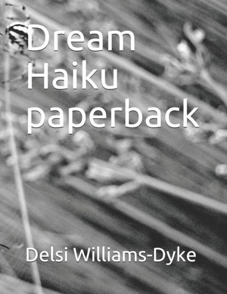 Dream Haiku paperback