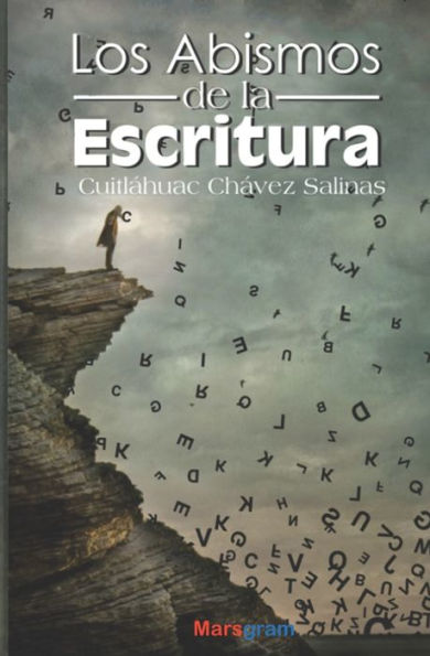 Los Abismos De La Escritura : (El Tiempo Del Relato En Los Cuentos De Samuel Walter Medina)