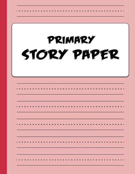 Primary Story Paper: Draw & Write Composition Book For Kids - Red