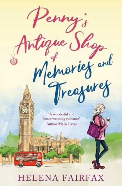 Penny's Antique Shop Of Memories And Treasures : A Feel-Good Romance For Lovers Of Happy Endings