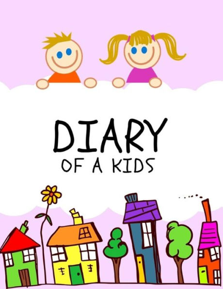 Diary Of a Kids: Ages 4-8 Childhood Learning, Preschool Activity Book 100 Pages Size 8.5x11 Inch - 9781728648149