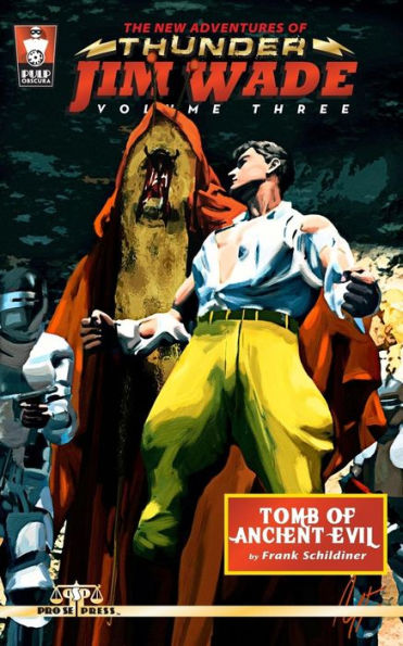 The New Adventures Of Thunder Jim Wade Volume Three: Tomb Of Ancient Evil