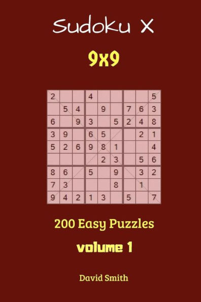 Sudoku X - 200 Easy Puzzles 9X9 - 9781728688855