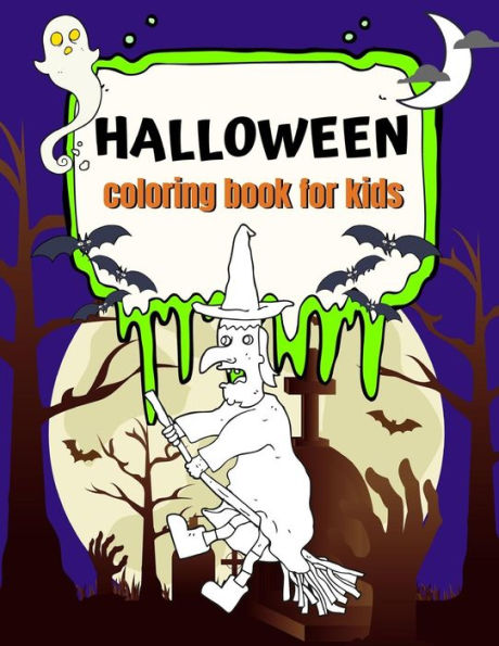 Halloween Coloring Book for Kids: Fun Halloween Coloring Pages (Children's Halloween Books) - 9781728708157