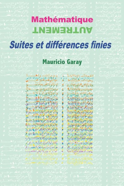 Mathématique Autrement : Suites Et Différences Finies