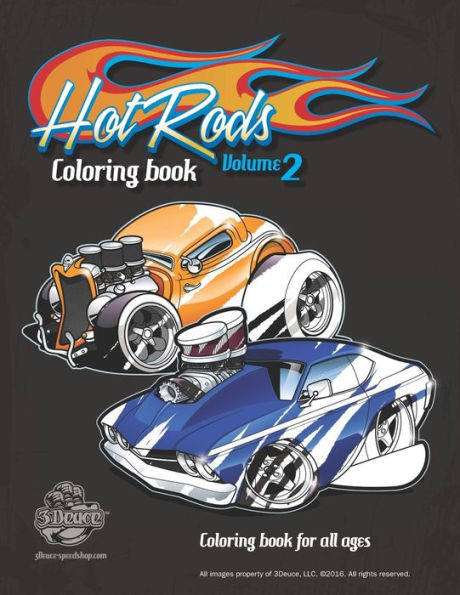 Hot Rods coloring book vol 2: Coloring book for all ages