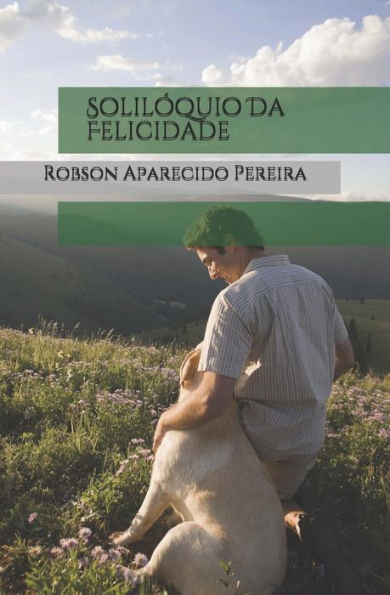 Solil?quio Da Felicidade