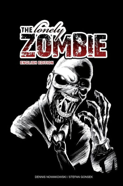 The Lonely Zombie - English Edition