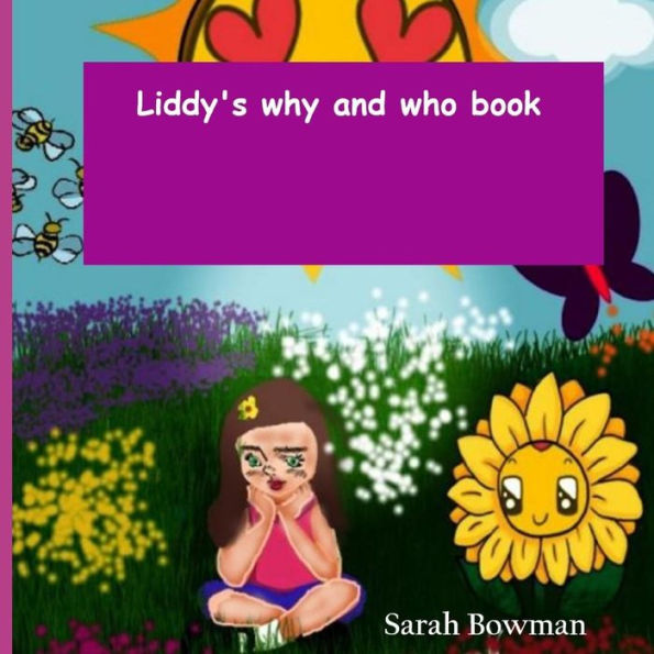 Liddy's Why And Who Book